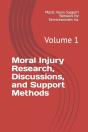 Moral Injury Research, Discussions, And Support Methods - Preview