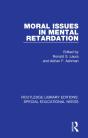 Moral Issues In Mental Retardation - Preview