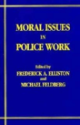 Moral Issues In Police Work - Preview