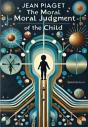 Moral Judgment Of The Child - Preview