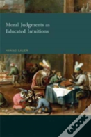 Moral Judgments As Educated Intuitions