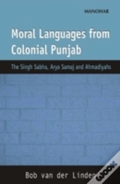 Moral Languages From Colonial Punjab