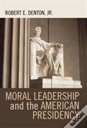 Capa do artigo Moral Leadership And The American Presidency