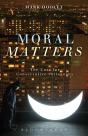 Moral Matters - Preview