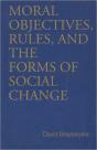 Moral Objectives, Rules, And The Forms Of Social Change - Preview