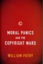 Moral Panics And The Copyright Wars - Preview