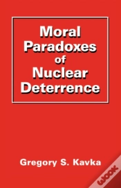 Capa do artigo Moral Paradoxes Of Nuclear Deterrence