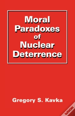 Capa do artigo Moral Paradoxes Of Nuclear Deterrence