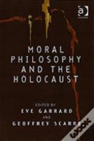 Moral Philosophy And The Holocaust