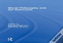Moral Philosophy And The Holocaust