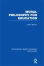 Moral Philosophy For Education (Rle Edu K) - Preview