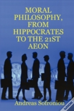 Capa do artigo Moral Philosophy, From Hippocrates To The 21st Aeon