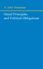 Moral Principles And Political Obligations - Preview