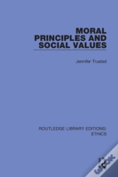 Moral Principles And Social Values