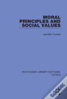 Moral Principles And Social Values