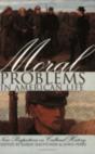 Moral Problems In American Life - Preview