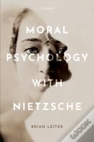 Moral Psychology With Nietzsche