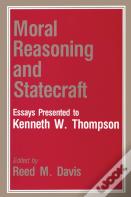 Moral Reasoning And Statecraft