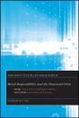 Moral Responsibility And The Financial Crisis - Preview