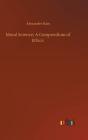 Moral Science; A Compendium Of Ethics - Preview