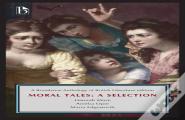 Moral Tales: A Selection