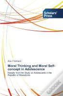 Moral Thinking And Moral Self-Concept In Adolescence