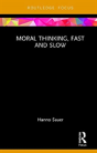 Moral Thinking, Fast And Slow - Preview