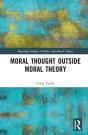 Moral Thought Outside Moral Theory - Preview