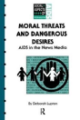 Moral Threats And Dangerous Desires - Preview