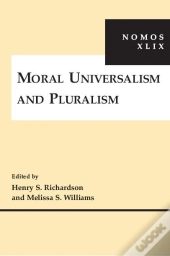 Moral Universalism And Pluralism