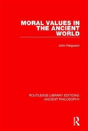 Moral Values In The Ancient World - Preview
