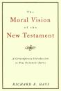 Moral Vision Of The New Testament - Preview