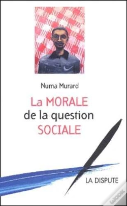 Capa do artigo Morale De La Question Sociale (La)