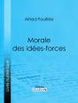 Morale Des Idées-Forces - Preview