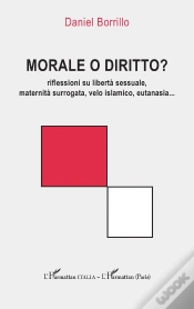 Capa do artigo Morale O Diritto?  Riflessioni Su Libertà Sessuale, Maternità Surrogata, Velo Islamico, Eutanasia..