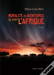 Capa do artigo Moralite Et Aventures Ca C Est L Afrique
