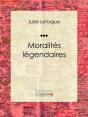 Moralités Légendaires - Preview