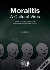 Moralitis, A Cultural Virus
