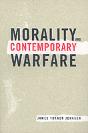 Morality And Contemporary Warfare - Preview