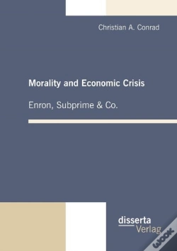 Capa do artigo Morality And Economic Crisis - Enron, Subprime & Co.