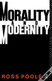 Morality And Modernity
