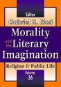 Morality And The Literary Imagination - Preview