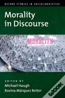 Morality In Discourse