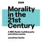 Morality In The 21st Century - Preview