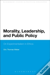 Morality, Leadership, And Public Policy