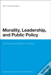 Morality, Leadership, And Public Policy