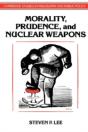 Morality, Prudence, And Nuclear Weapons - Preview
