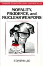 Morality, Prudence, And Nuclear Weapons - Preview