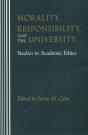 Morality, Responsibility, And The University - Preview