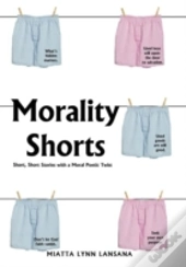 Morality Shorts